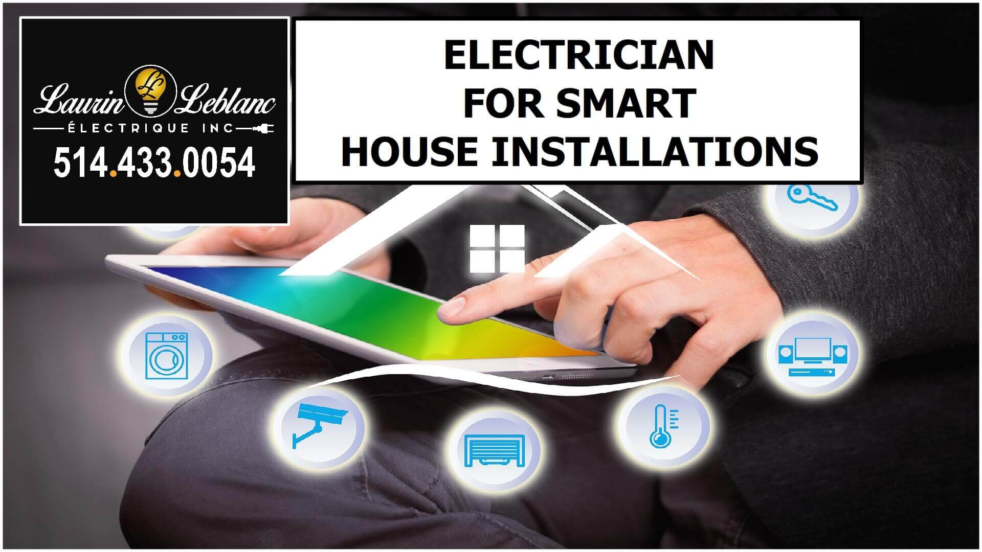 Electrician Smart Home in Pointe Claire