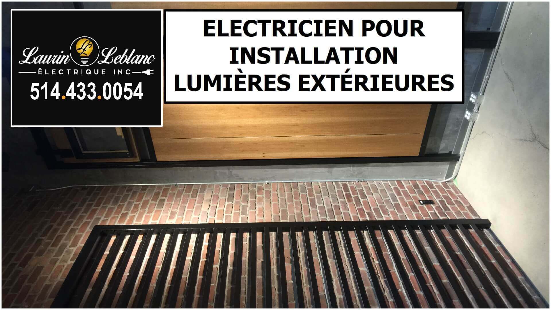 Installation lumière extérieur à Pierrefonds