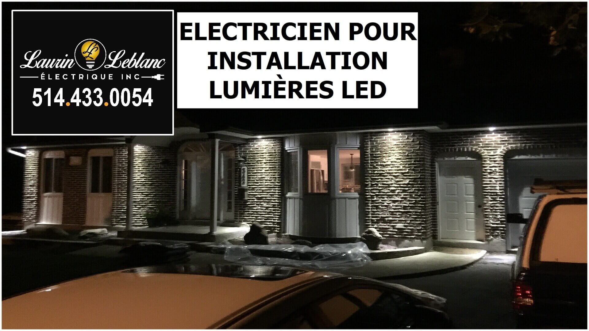 Installation Eclairage LED à Rigaud