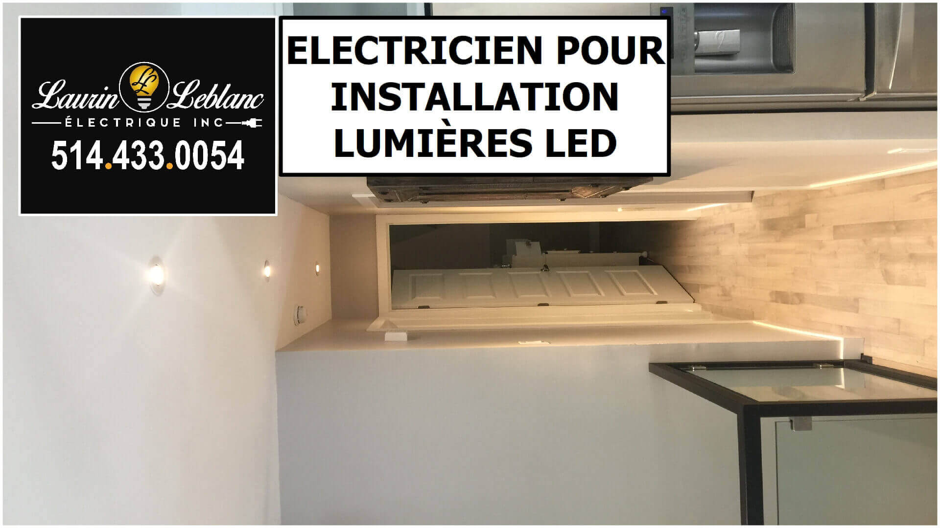 Installation Eclairage LED à Montreal