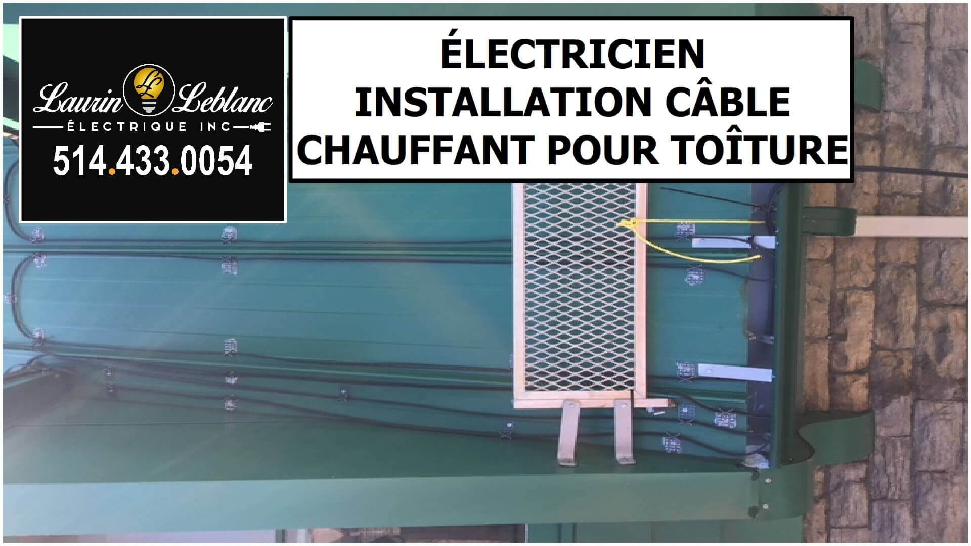 Installation Cable Chauffant Toit à Dollard-des-Ormeaux