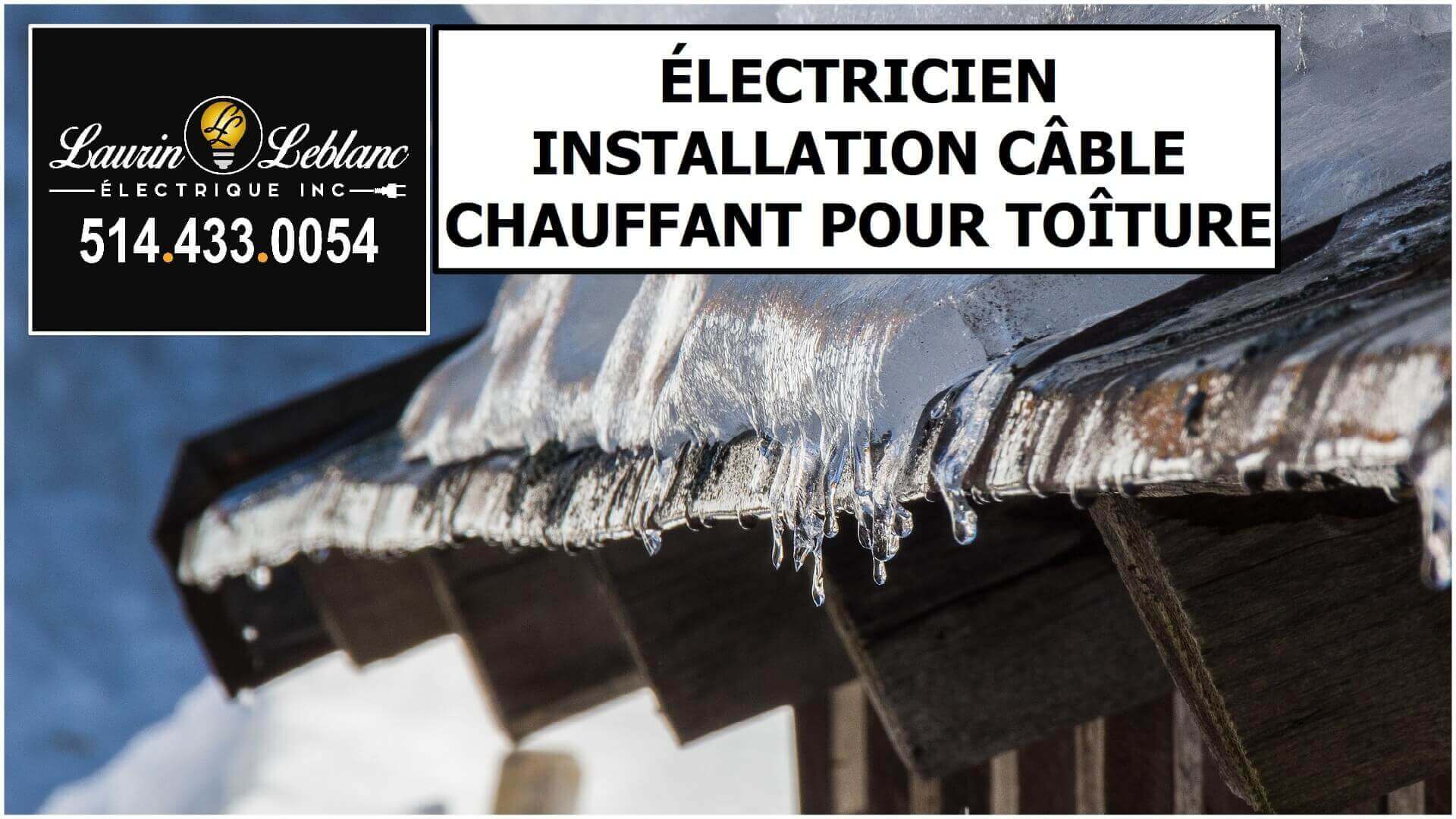 Installation Cable Chauffant Toit à Baie D'Hurfe